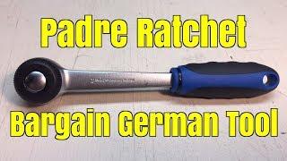 German bargain tool review: Padre ratchet for $13