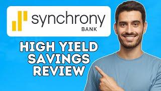 Synchrony High Yield Savings Account Review | Is It Worth It? (2024)