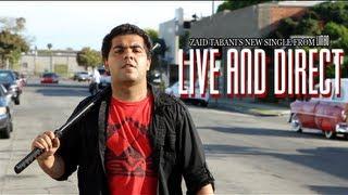 Zaid Tabani - Live And Direct (Official Music Video)