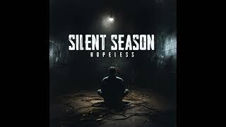 Silent Season - Hopeless (Instrumentals)