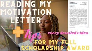 READING MY FULL SCHOLARSHIP MOTIVATION LETTER// TIPS TO WRITE A STELLAR COVER LETTER