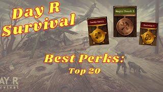 Struggling With Perks? [Tips & Guide] Top 20 Perks | Day R Survival