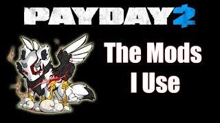 Payday 2 - My Mods