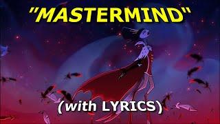 "MASTERMIND (with lyrics)" song from Helluva Boss // S2: Episode 11