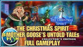 The Christmas Spirit Mother Goose's Untold tales FULL GAMEPLAY WALKTHROUGH