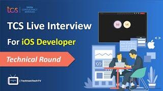 TCS iOS Developer Live Interview by TCS Team #tcs