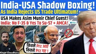 India Rejects F-35 For Su-57 & AMCA! Asim Munir In US Army Day! Trade Deal Ultimatum Ignored! Kinjal