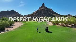 Desert Highlands Golf Club Real Estate