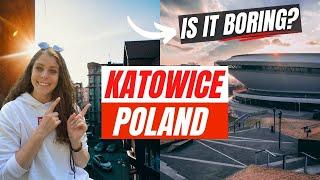 KATOWICE POLAND  (people said it's boring?)