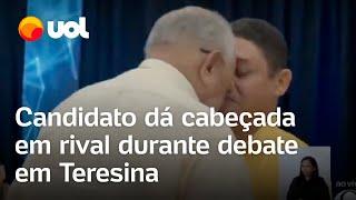 Prefeito de Teresina dá cabeçada em candidato do Psol durante debate na Band PI