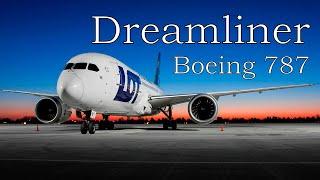 Boeing 787: la leyenda del Dreamliner