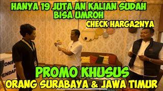 PROMO..!!! HANYA 19 JUTA AN KALIAN SUDAH BISA UMROH BERSAMA SAHABAT SALAM KHUSUS JAWA TIMUR