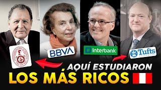TOP 6: ¿DÓNDE ESTUDIARON LOS  MULTIMILLONARIOS DEL PERÚ? ¿QUÉ ESTUDIARON?