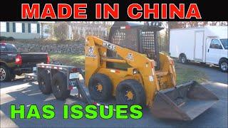 Bought a Used Skid Steer made in China