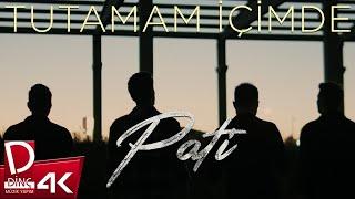 Pati | Tutamam İçimde | Official Music Video