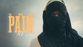 AY - Pain Ft. Taz, PoppA & HUNNi [Official Video]