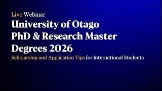 Webinar Recording: University of Otago PhD & Research Master Degrees 2026