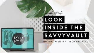 WHAT IS SAVVYVAULT? (Virtual Assistant Tech Trainings!)