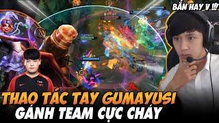 VĂN TÙNG CHOÁNG NGỢP KHI REACTION THAO TÁC TAY CỦA GUMAYUSI VỚI CON BÀI JINX GÁNH TEAM CỰC GẮT