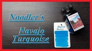 Noodler´s Navajo Turquoise - Review Deutsch