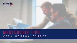 Mentorship Tips With Boston Direct