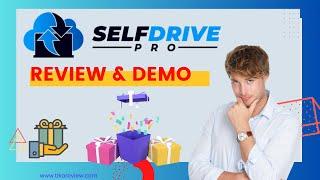 Self Drive Pro Review - Full OTO Details + Bonuses + Demo 2023