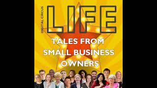 I am happy with my life | Alan Braithwaite |  Digital Circus LIFE | The Small Business Podcast