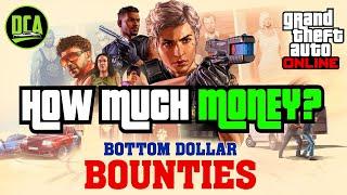 GTA 5 - Bottom Dollar Bounties DLC - How Much MONEY Will You Need? (Estimates/Predictions)