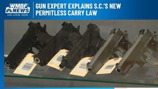 Gun expert explains S.C.’s new permitless carry law