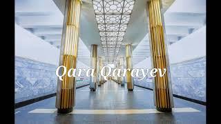 "Qara Qarayev" metrosu melodiyası 2 Versiyalı / 2 Версии мелодии станции "Кара Караев—Гара Гараев"