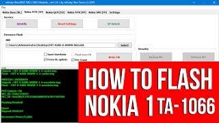 How to Flash Nokia 1 ( TA-1066 ) BEST 2 ( infinity Box )