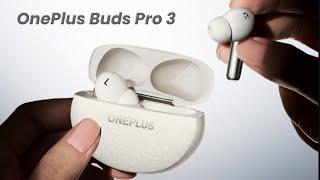 OnePlus Buds Pro 3 : First Look - Review Full Specifications