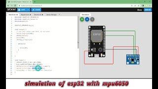 simulation of esp32 with mpu6050 | simulation of esp32 with gyroscope and accelerometer