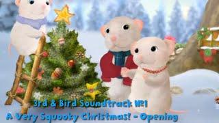 3rd And Bird Soundtrack #1 | A Very Squooky Christmas! | Opening