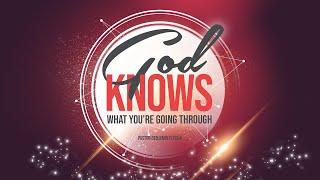 God Knows What You're Going Through