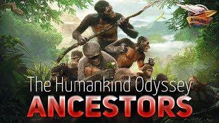 Ancestors The Humankind Odyssey - Полное прохождение - Часть 1