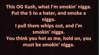 Juicy J - Smoke A Nigga (Lyrics) Ft. Wiz Khalifa