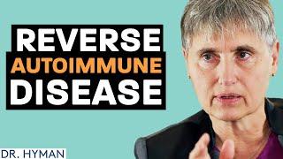 How To REVERSE Autoimmune Disease & MS With Functional Medicine! | Terry Wahls & Mark Hyman