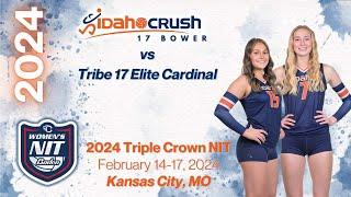 2024 TRIPLE CROWN NIT - Idaho Crush 17 Bower vs Tribe 17 Elite Cardinal