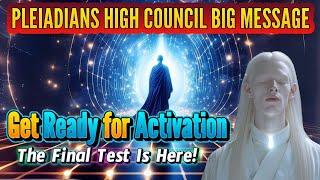 Ascension Souls: Get Ready for Activation – The Last Test Is Here!