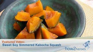 Sweet Soy Simmered Kabocha Squash