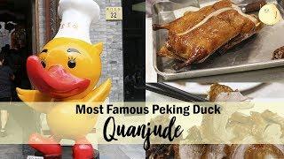 Quanjude 全聚德 - Most Famous Peking Duck In Beijing, China