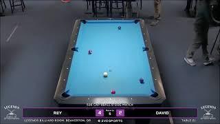 REY vs DAVID - LEGENDS BILLIARD ROOM - TABLE 21 | EvoSports