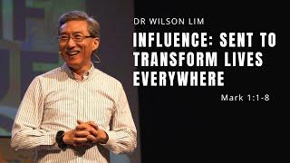 Influence: Sent to Transform Lives Everywhere