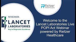 Lancet Laboratories Live POPI Act Webinar powered by Reitzer Healthcare