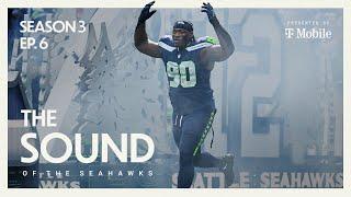 Press Through | The Sound of the Seahawks: S3 Ep.6 | Presented by T-Mobile