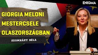 Enigma - Giorgia Meloni mestercsele Olaszországban | 2024.05.01.