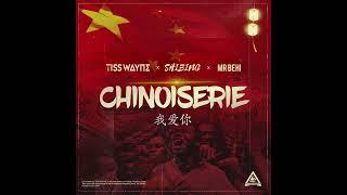 CHINOISERIES - TISS WAYNE x SHIBING x MR BEHI