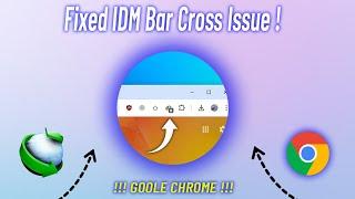 Fix IDM is showing Cross on Google Chrome - IDM Not Working - Cross on IDM Extension 2024