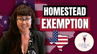 Texas Land and Home Exemptions- Homestead Exemption 